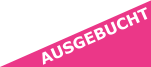 AUSGEBUCHT