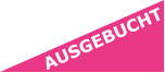 AUSGEBUCHT