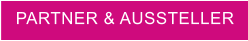 PARTNER & AUSSTELLER